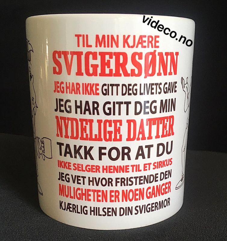 Kopp- Til min kjære svigersønn
