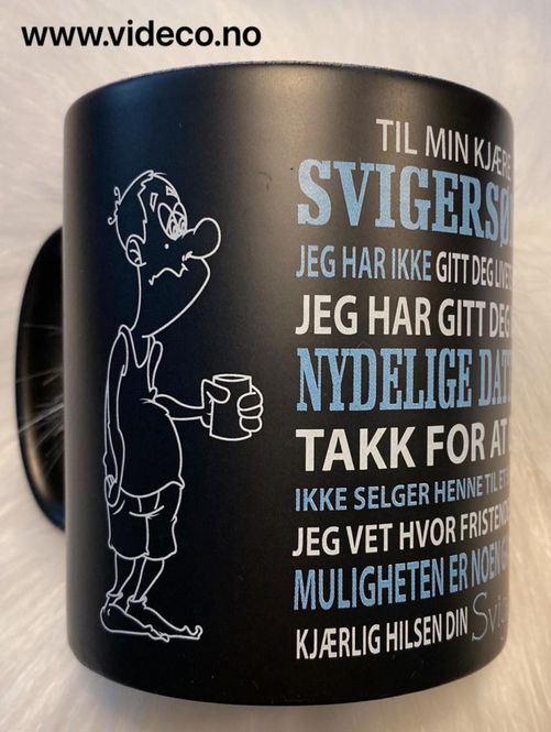 Hovedbilde Kopp. Til min kjære svigersønn fra svigerfar - sort