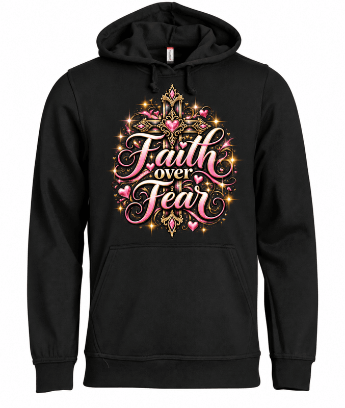 T-shirt / hoodie - Faith over fear 