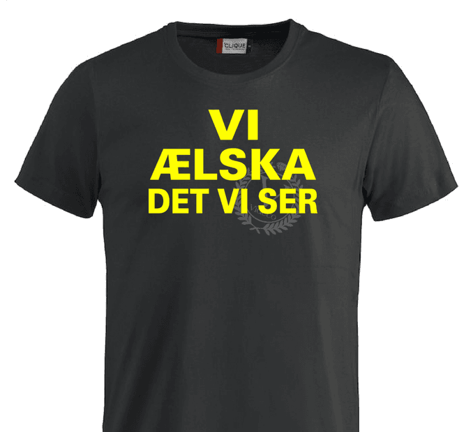 Hovedbilde T-shirt, Vi ælska det vi ser