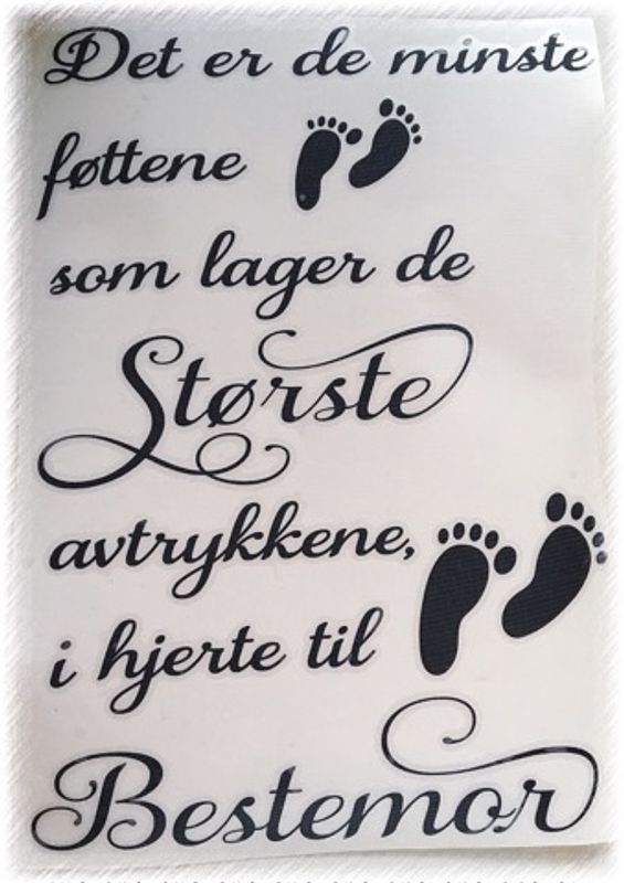 Det er de minste føttene som lager de Største ....